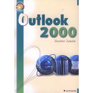 Outlook 2000 - snadno a rychle - Zedníček Rostislav