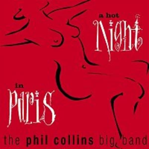 A Hot Night In Paris - Collins Phil [CD album]