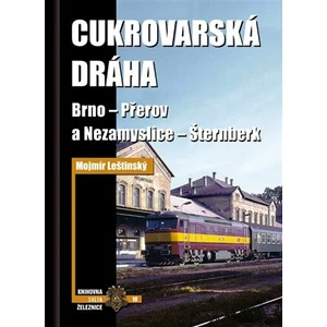 Cukrovarská dráha - Leštinský Mojmír