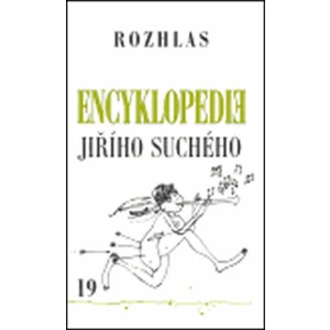 Encyklopedie Jiřího Suchého, svazek 19 - Rozhlas - Jiří Suchý