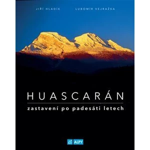 Huascarán - Lubomír Vejražka, Jiří Hladík