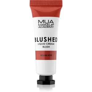 MUA Makeup Academy Blushed tekutá tvářenka odstín Rouge Noir 10 ml