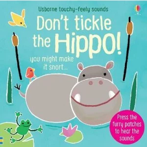 Don´t Tickle the Hippo! - Sam Taplin