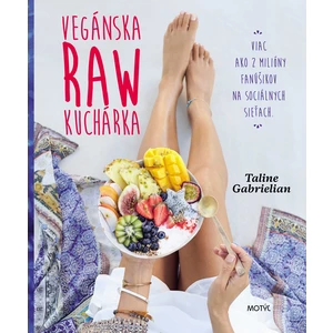 Vegánska raw kuchárka - Taline Gabrielian, Alexandra Janogová
