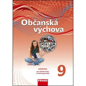 Občanská výchova 9 pro ZŠ a víceletá gymnázia - Učebnice - Michal Urban, Tereza Krupová, Tomáš Friedel