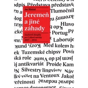 Jeremeň a jiné záhady - Jan Mattuš