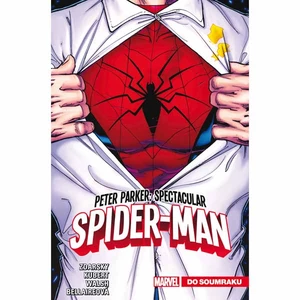 Peter Parker Spectacular Spider-Man 1 - Do soumraku - Chip Zdarsky
