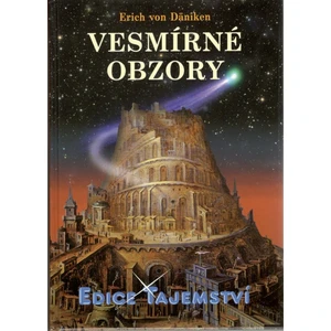 Vesmírné obzory - Erich von Däniken