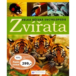 Svojtka Zvířata Velká dětská encyklopedie