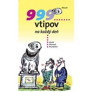 999 vtipov na každý deň - Skalický Vladimír
