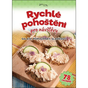 Rychlé pohoštění pro návštěvy