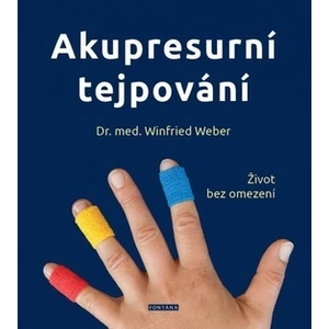 Akupresurní tejpování - Winfried Weber
