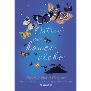 Ostrov na konci všeho - Hargrave Kiran Millwood