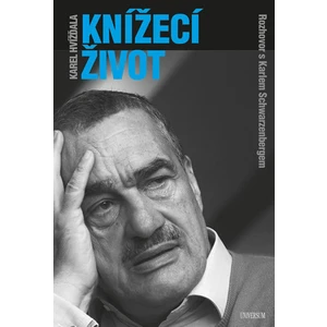 Knížecí život - Schwarzenberg Karel Jan, Hvížďala Karel