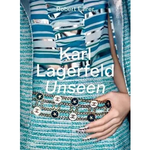 Kniha Thames & Hudson Ltd Karl Lagerfeld Unseen, Robert Fairer