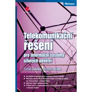 Telekomunikační řešení pro informační systémy síťových odvětví, Zelinka Tomáš