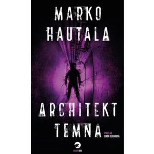 Architekt temna - Hautala Marko