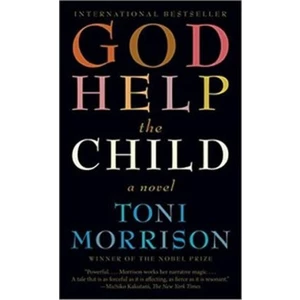 God Help the Child - Toni Morrisonová