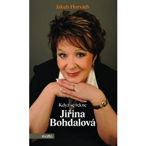 Když se řekne Jiřina Bohdalová - Jakub Horváth