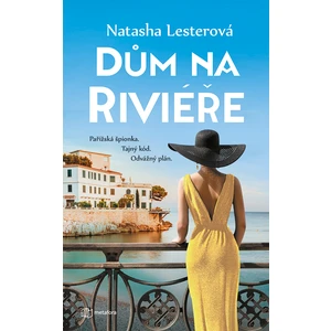 Dům na Riviéře, Lesterová Natasha
