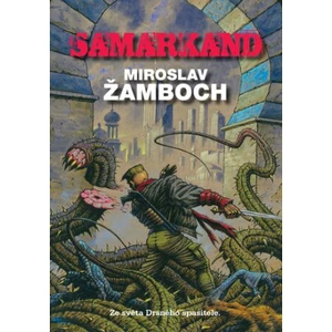 Samarkand - Miroslav Žamboch