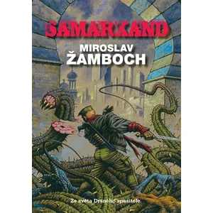 Samarkand - Miroslav Žamboch