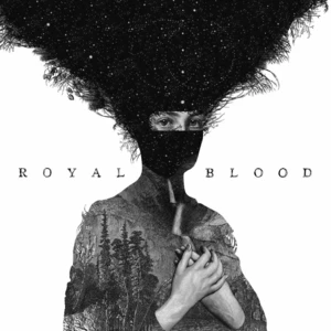 Royal Blood – Royal Blood LP