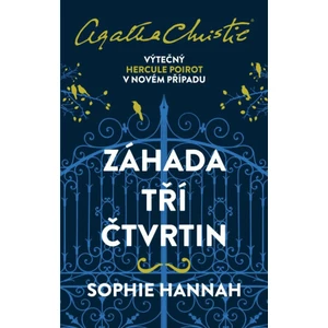 Záhada tří čtvrtin - Sophie Hannahová