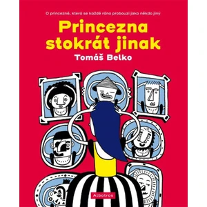 Princezna stokrát jinak - Belko Tomáš