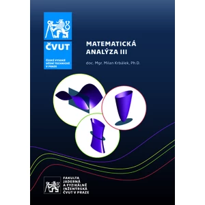 Matematická analýza III - 4. přepracované vydání