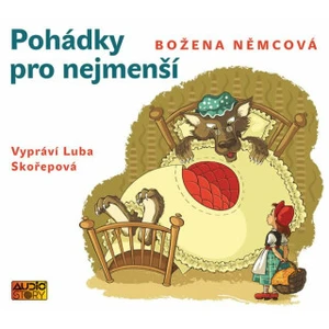 Pohádky pro nejmenší - Němcová Božena, Skořepová Luba