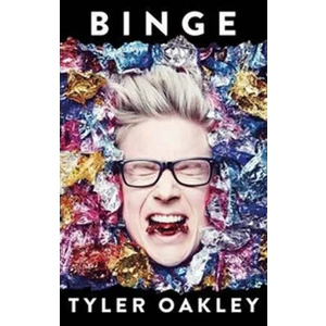 Binge - Oakley Tyler