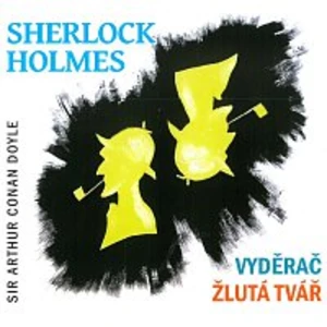 Sherlock Holmes Vyděrač Žlutá tvář