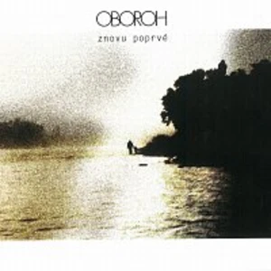 Znovu poprvé - Oboroh [CD album]