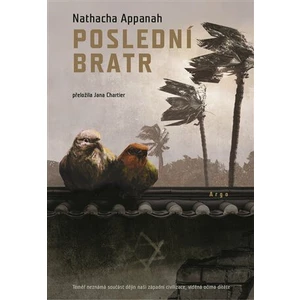 Poslední bratr - Nathacha Appanah