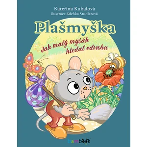 Plašmyška, Kubalová Kateřina