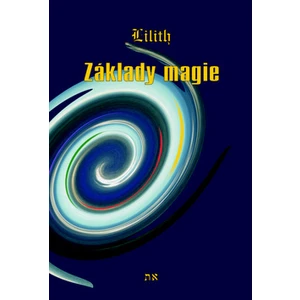 Základy magie - Lilith