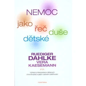 Nemoc jako řeč dětské duše