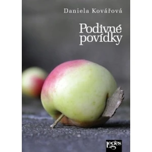 Podivné povídky - Daniela Kovářová