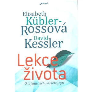 Lekce života - Küblerová Rossová Elisabeth