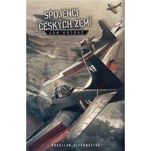 Spojenci českých zemí - Jan Kotouč