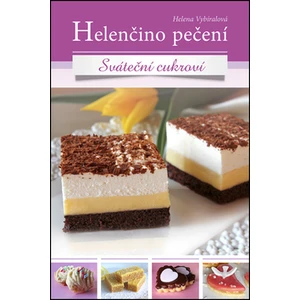 Helenčino pečení / Sváteční cukroví - Helena Vybíralová