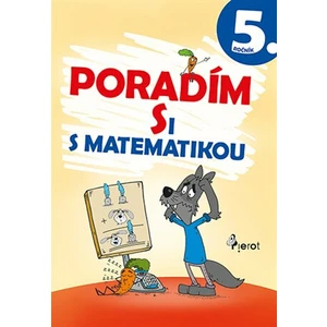 Poradím si s matematikou 5. ročník - Petr Šulc, Petr Palma