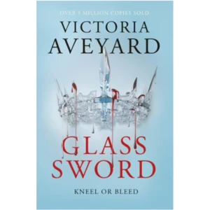 Glass Sword - Victoria Aveyardová