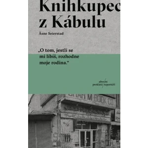 Knihkupec z Kábulu - Asne Seierstadová