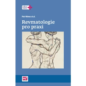 Revmatologie pro praxi - Petr Němec