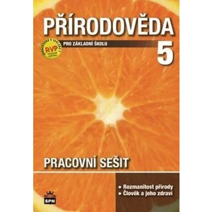 Přírodověda 5 pro základní školu pracovní sešit