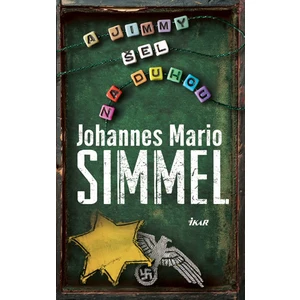 A Jimmy šel za duhou - Johannes Mario Simmel