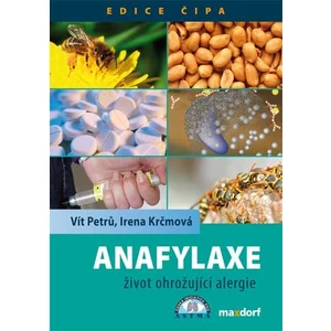 Anafylaxe -- Život ohrožující alergie