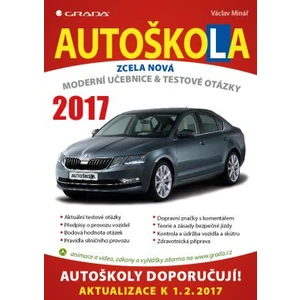 Autoškola 2017 -- Moderní učebnice a testové otázky [E-kniha]